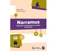 Narramus PS-MS: Apprendre à comprendre et à raconter Un peu perdu (album inclus)
