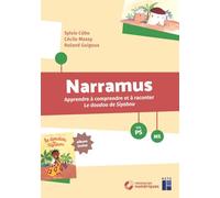 Narramus TPS- PS-MS: Apprendre à comprendre et à raconter Le doudou de Siyabou