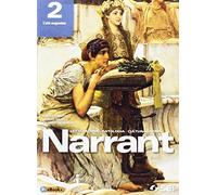 Narrant. Letteratura, antologia, cultura latina. Per i Licei. Con e-book. Con espansione online (Vol. 2)