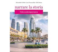 Narrare la storia. Per la Scuola media. Con espansione online. L' età contemporanea (Vol. 3)