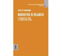 Narrativa di bilancio. Il fenomeno, gli studi e le prospettive future
