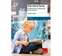 Narrativa facile. Semplificazione e adattamento di testi narrativ