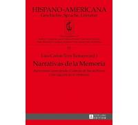 Narrativas de la Memoria (Copertina rigida) Hispano-Americana