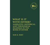 Narrative and Other Readings in the Book of Esther: 712