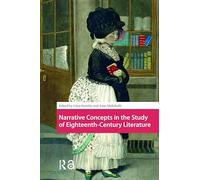 Narrative Concepts in the Study of Eighteenth-Century Literature