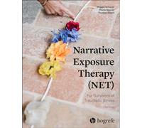 Narrative Exposure Therapy - Net for Survivors of Traumatic Stress