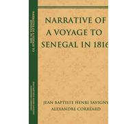 Narrative of a Voyage to Senegal in 1816