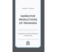Narrative Productions of Meanings (Tascabile)