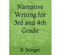 Narrative Writing for 3rd and 4th Grade