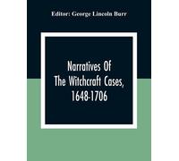 Narratives Of The Witchcraft Cases, 1648-1706 (Tascabile)