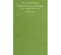 Narrazione breve e personaggio. Tozzi, Pirandello, Bilenchi, Calvino