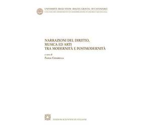 Narrazione del diritto, musica ed arti tra modernità e postmodernità