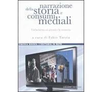 Narrazione della storia e consumi mediali. Un'inchiesta sui giovani e la memoria