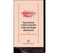 Narrazione e attaccamento nelle patologie alimentari