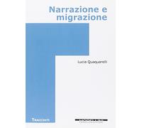 Narrazione e migrazione