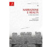 Narrazione e realtà. Il senso degli eventi