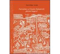 Narrazione su Uruslan Zalazorevic, glorioso bogatyr'