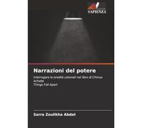 Narrazioni del potere: Interrogare le eredità coloniali nel libro di Chinua AchebeThings Fall Apart