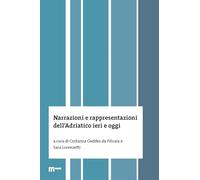 Narrazioni e rappresentazioni dell'Adriatico oggi