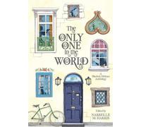 Narrelle M. Har The Only One In The World - A Sherlock Holmes Anthol (Tascabile)