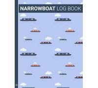 Narrow Boat: Log Book & Journal.