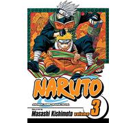 naruto 3 bridge of courage dreams: Volume 3