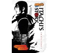 Naruto Itachi's Story 1: Daylight (Novel)