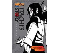 Naruto Itachi's Story: Midnight – Simon & Schuster