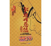 Naruto. La leggenda dei ninja coraggiosi