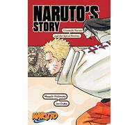 Naruto: Naruto's Story - Uzumaki Naruto and the Spiral Destiny
