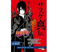 Naruto Sasuke Shinden - Buch des Sonnenaufgangs (Nippon Novel)