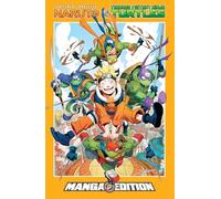 Naruto x Teenage Mutant Ninja Turtles--Manga Style Edition