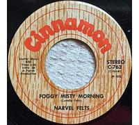 NARVEL FELTS - NARVEL FELTS - drift away/ foggy misty morning CINNAMON 763 (45 vinyl single record)