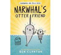 Narwhal and Jelly 4: Narwhal's Otter Friend