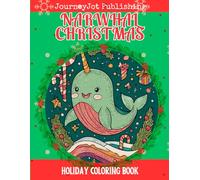 Narwhal Christmas Holiday Coloring Book
