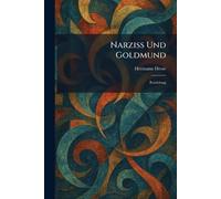 Narziss Und Goldmund: Erzählung