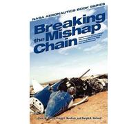 NASA Breaking the Mishap Chain (Copertina rigida)