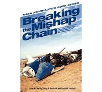 NASA Breaking the Mishap Chain (Tascabile)