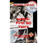 NASA-First 50 Years: NASA 50th ANNIVERSARY PROCEEDINGS