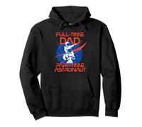 NASA Full Time Dad Part Time Astronaut Father's Day Felpa con Cappuccio