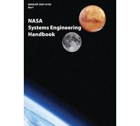Nasa Headquarte NASA Systems Engineering Handbook (NASA/SP-20 (Copertina rigida)