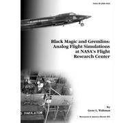 NASA History Division Gene L. Waltman Black Magic and Gremlins (Tascabile)