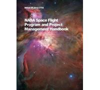 NASA NASA Space Flight Program and Project Management Handboo (Copertina rigida)