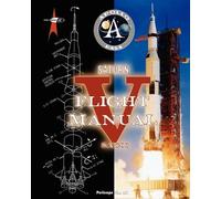 NASA Saturn V Flight Manual (Tascabile)