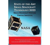 NASA State-Of-The-Art Small Spacecraft Technology 2023 (Copertina rigida)
