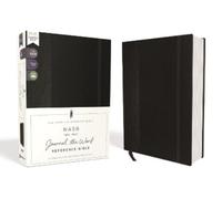 NASB, Journal the Word Reference Bible, Hardcover, Black, Ela (Copertina rigida)