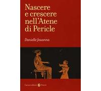 Nascere e crescere nell'Atene di Pericle