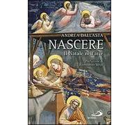 Nascere. Il Natale nell'arte