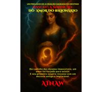 NASCEU: A MALDIÇÃO DO AMOR DO BILIONÁRIO: "Do cadinho dos desejos impossíveis, um amor foi forjado para existir - e seu primeiro suspiro ressoou com um decreto antigo e implacável"