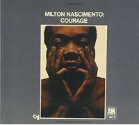 Nascimento,Milton - Courage